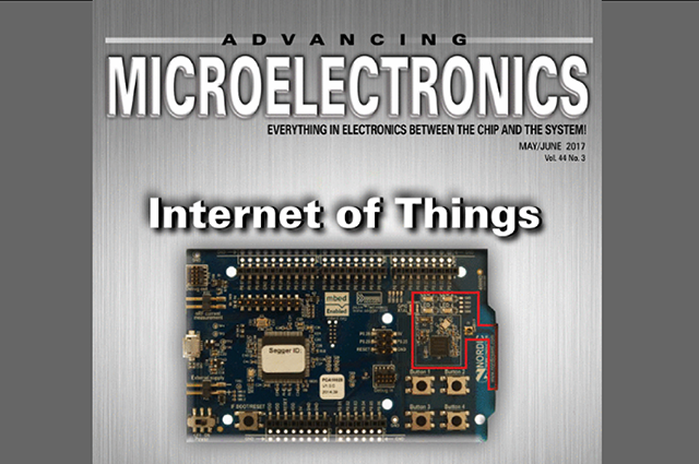 May/June 2017 cover of Advancing Microelectronics Magazine