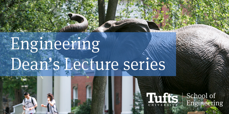 Tufts Jumbo elephant statue with text: Engineering Dean's Lecture series