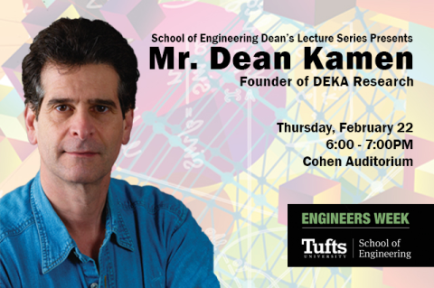 Dean's Lecture: Dean Kamen, February 22 2018