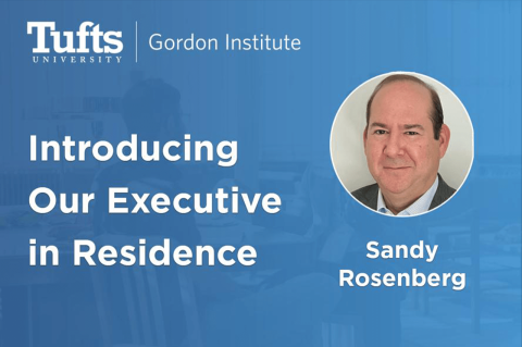 Sandy Rosenberg, Executive in Residence at Tufts Gordon Institute
